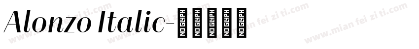 Alonzo Italic字体转换